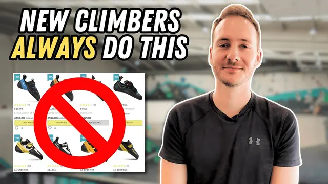 Don’t regret buying your FIRST climbing shoes