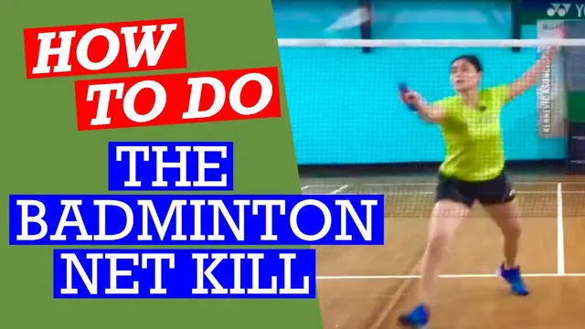 HOW TO DO A FRONT/NET KILL IN BADMINTON- Learn to dominate the net & get that sure point #badminton