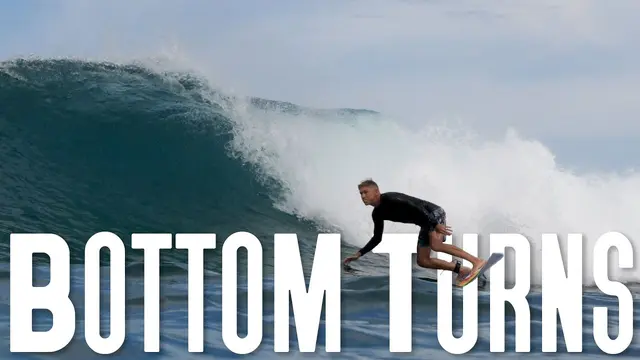 How to do a Proper Bottom Turn.