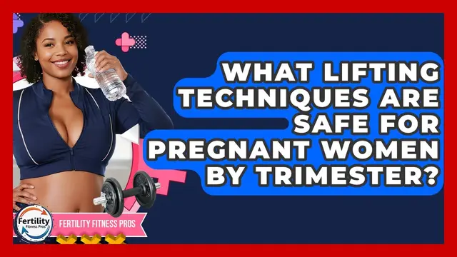 What Lifting Techniques Are Safe For Pregnant Women By Trimester? - Fertility Fitness Pro