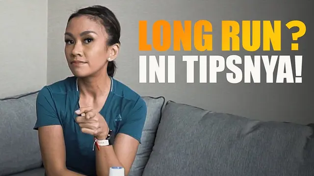 SHARING TIPS ABOUT LONG RUNNING by Melanie Putria