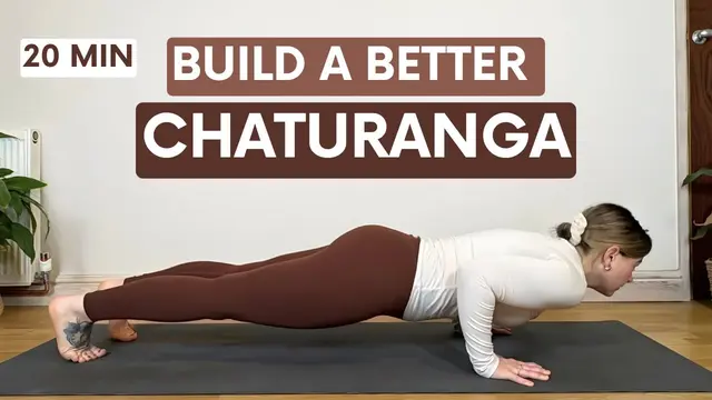 20 Min Chaturanga Dandasana Tutorial | Build Strength, Improve Alignment & Flow Smoothly