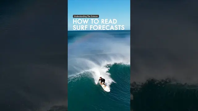 Know EVERYTHING about Surf Forecasts