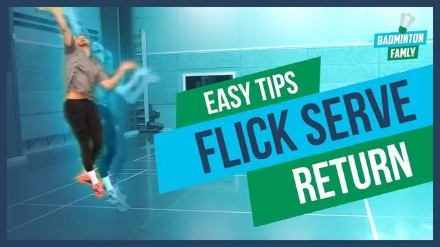 Badminton: How to Return the Flick Serve