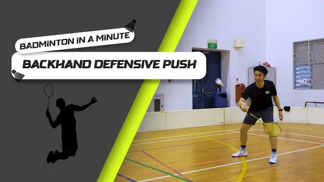Badminton in a minute: Backhand Defensive Push