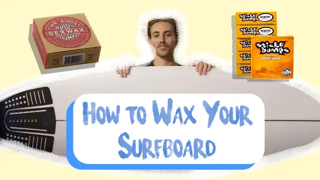 How to Wax a Surfboard