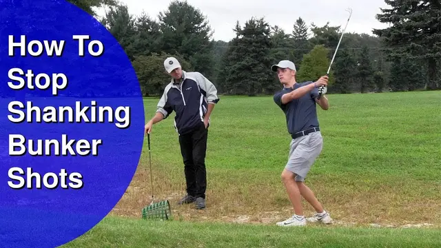 GOLF: How To Stop Shanking Bunker Shots