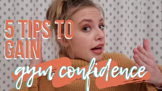5 TIPS TO GAIN GYM CONFIDENCE
