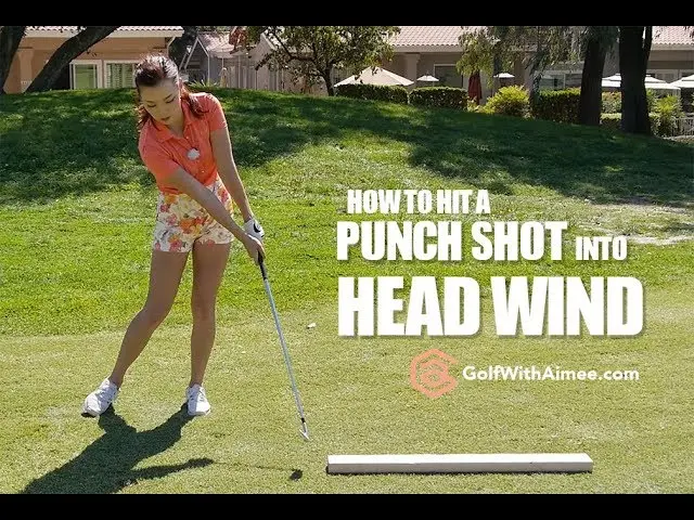 How to hit a Punch Shot into the Wind | Golf with Aimee