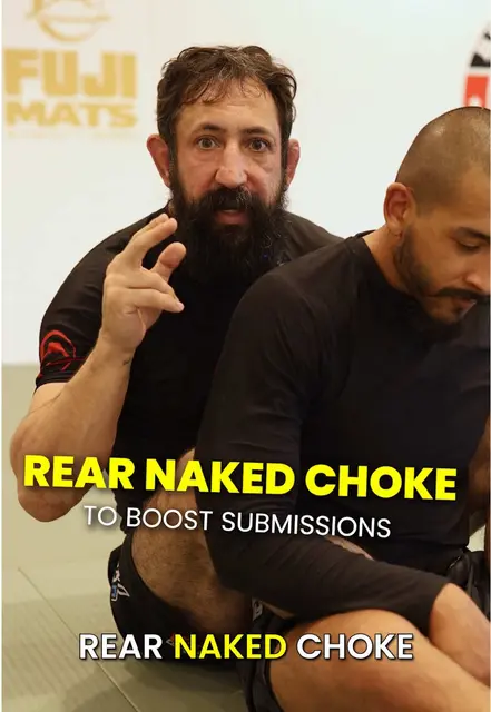 Rear Naked Choke Techniques for Submissions in BJJ