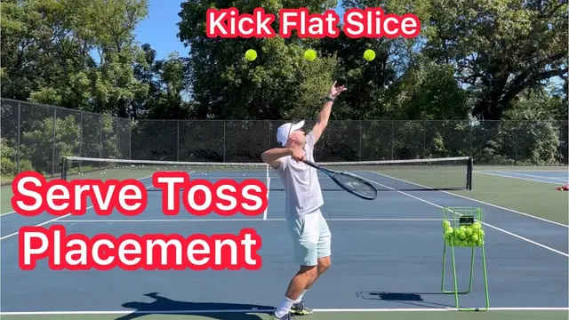 Where To Toss For Slice, Flat, And Kick Serves (Tennis Serve Technique)