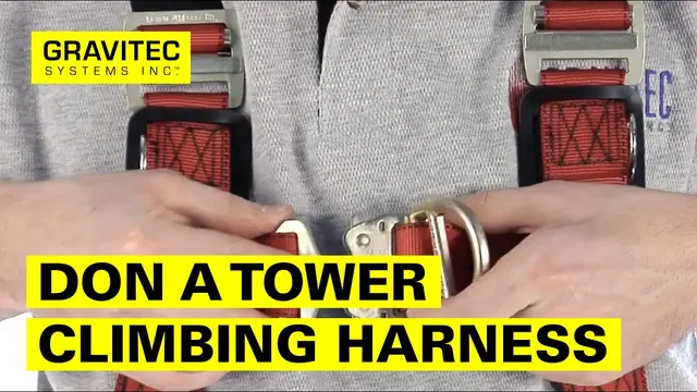 How to Don a Tower Climbing Harness