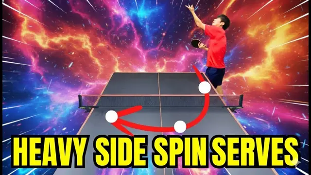 [2025 Edition]Master the Sidespin Serve[TableTennis]