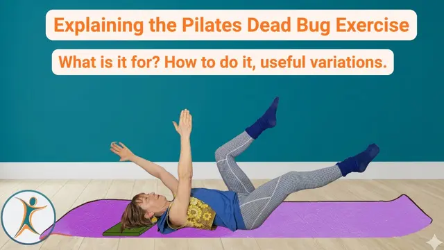 Pilates Dead Bugs. What is it for, best set up, breathing, core connection and useful variations