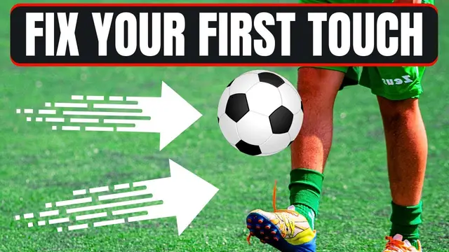 Soccer Skills: How to get a good first touch in soccer