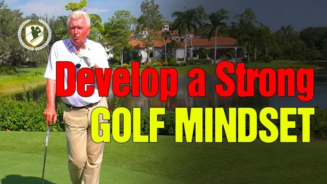 🧠 Developing a Strong Mental Game on the Golf Course