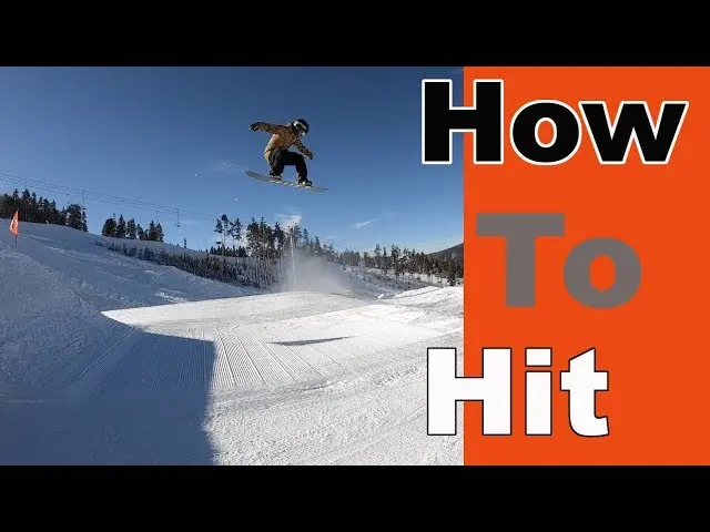 How To Hit Jumps On A Snowboard And Progress In Size Of Jump