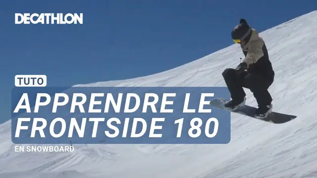 TUTO - Comment faire un Frontside 180 en Snowboard ? 🏂 | Decathlon