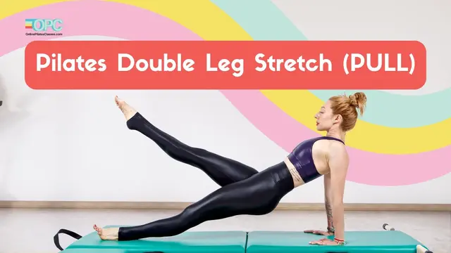 Pilates Double Leg Stretch (PULL) How to Tips | OPC
