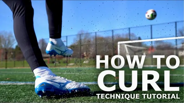 How To Curl The Ball | Step By Step Curling Shot Technique Tutorial For Footballers