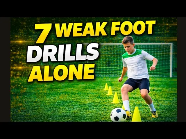 7 Weak Foot Soccer Drills You Can Do Alone (Improve FAST)