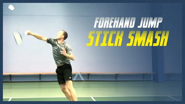 Forehand JUMP stick SMASH step by step - a MUST learn shot