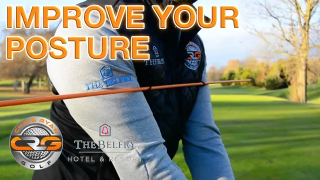 GOLF | IMPROVE YOUR POSTURE