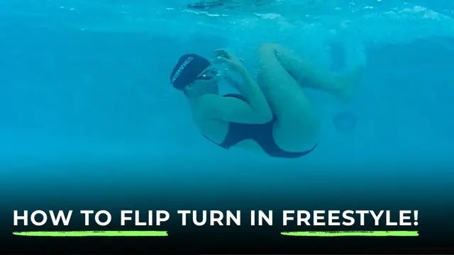 How to Flip Turn in Freestyle!