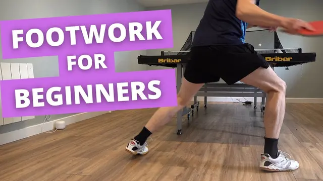 Table tennis footwork for beginners