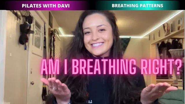 Pilates Breathing Patterns: HOW AM I SUPPOSED TO BREATHE AGAIN?