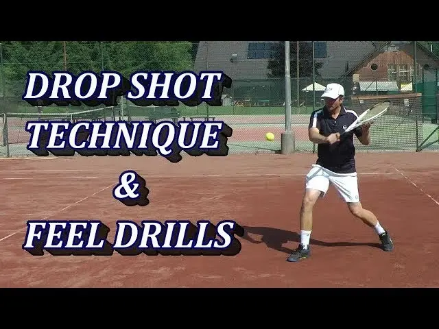 The Basics Of Drop Shot Technique & Tennis Drills For Feel