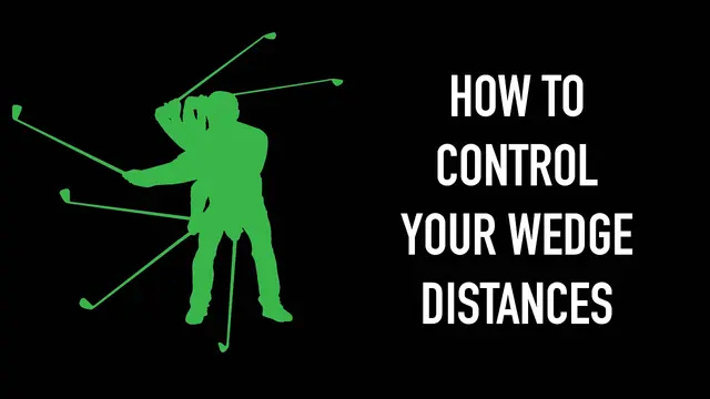 How to control your wedge distances from 40-70 yards.