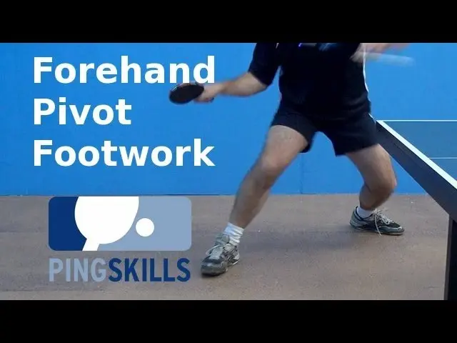 Forehand Pivot Footwork | Table Tennis | PingSkills