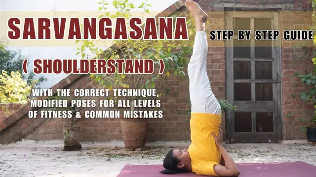 Improve Your SHOULDERSTAND (Sarvangasana): A Guide for Beginners