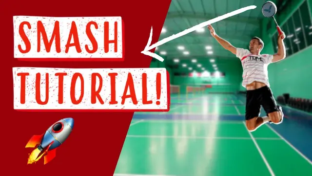 Badminton SMASH Tutorial - Improve Your POWER and Timing!