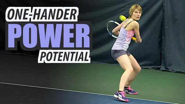 How to: Increase One-Handed Backhand POWER Potential - tennis lesson