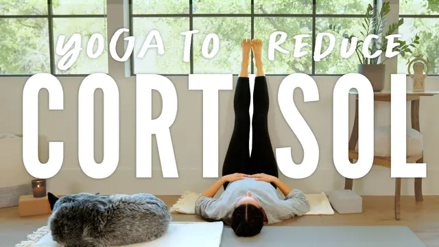 Are You Stressed Out? Reduce Cortisol Naturally With This Yoga Practice