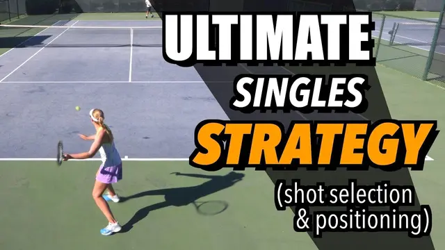 Tennis Singles Strategy - Tactics and Positioning - How To Play Singles