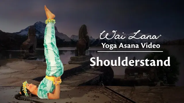 Wai Lana Yoga Video : Shoulderstand