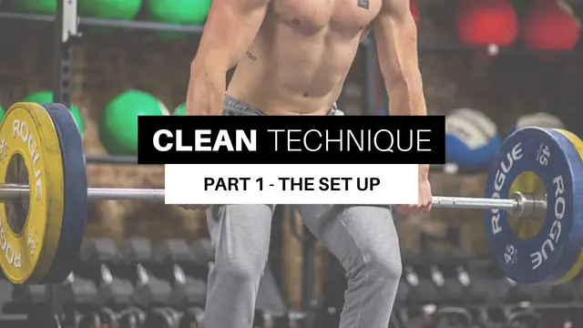 Clean Technique: Proper Set Up and Start Position - Olympic Weightlifting (Part 1)