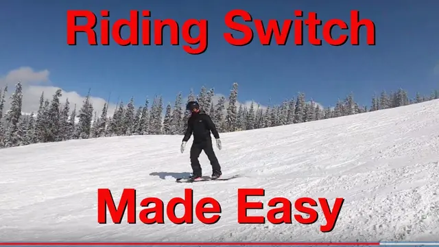 How To Snowboard Switch |Snowboarding|