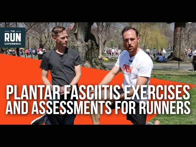 Plantar Fasciitis Exercises And Assessments For Runners