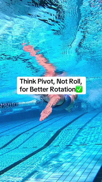 Freestyle Swimming Body Rotation: Pivot, Don't Roll!