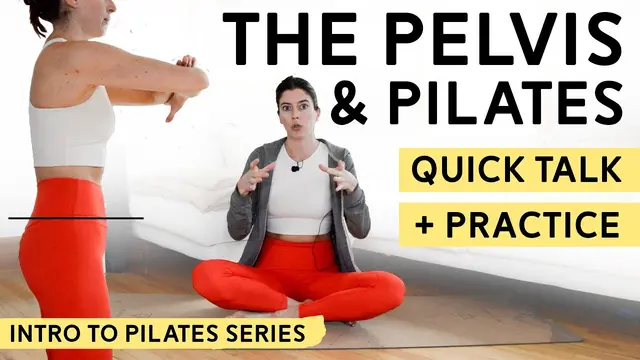 Pilates & The Pelvis, Neutral vs Imprint Pelvic Placement - Intro to Pilates Series 4/16