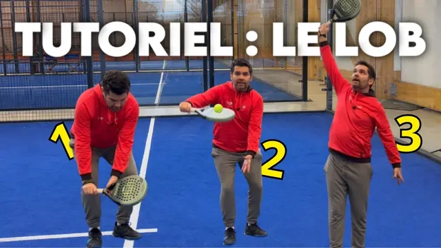 The best video to learn the lob in padel