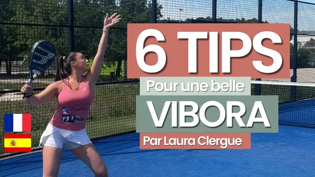 6 TIPS FOR THE VIBORA: ELBOW, SPIN, PLACEMENT, SPEED, ADVICE - Laura Clergue Padel