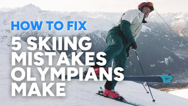 5 SKIING MISTAKES EVEN OLYMPIANS MAKE | and how you can fix them with Graham Bell
