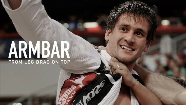 Rafael Mendes: How to set up the Armbar From the Leg Drag on Top