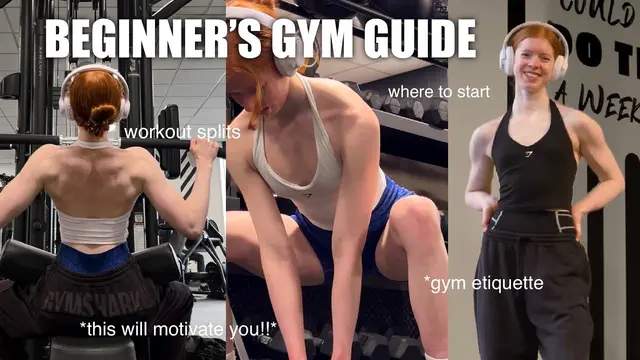 Beginner's Gym Guide | Full Workout Plan & Everything You Need To Know