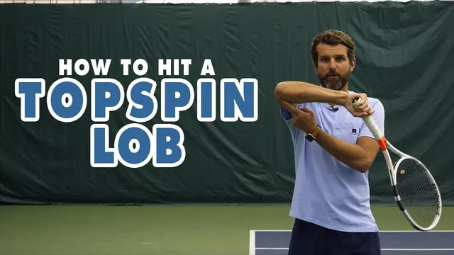 How To Hit A Topspin Lob - Tennis Lesson